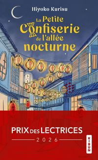Produktbild: La Petite Confiserie de l'all&eacute;e nocturne (Prix des Lectrices 2026)