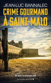 Bild vom Artikel Crimes en cuisine à Saint-Malo vom Autor Jean-Luc Bannalec