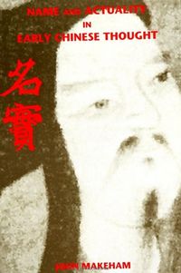 Produktbild: Name and Actuality in Early Chinese Thought