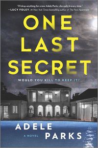 Bild vom Artikel One Last Secret: A Domestic Thriller Novel vom Autor Adele Parks