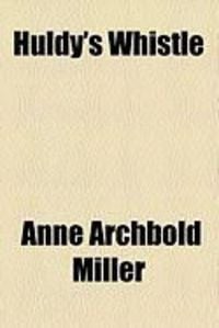 Produktbild: Huldy's Whistle