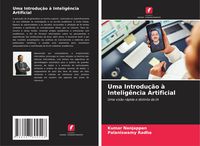 Produktbild: Uma Introdu&ccedil;&atilde;o &agrave; Intelig&ecirc;ncia Artificial