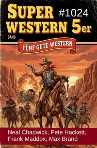 Produktbild: Super Western 5er Band 1024 - F&uuml;nf gute Western