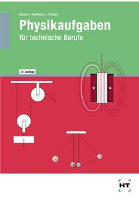 Produktbild: Physikaufgaben f&uuml;r technische Berufe
