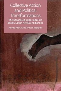 Produktbild: Collective Action and Political Transformations
