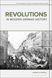 Produktbild: Revolutions in Modern German History