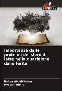 Produktbild: Importanza delle proteine del siero di latte nella guarigione delle ferite