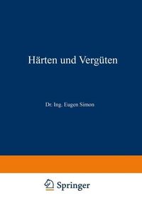 Produktbild: H&auml;rten und Verg&uuml;ten. T. 2. Die Praxis der Warmbehandlung