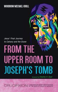Produktbild: From the Upper Room to Joseph's Tomb