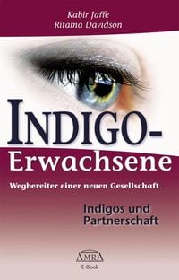 Produktbild: Indigo-Erwachsene. Indigos und Partnerschaft