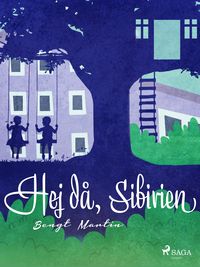 Produktbild: Hej d&aring;, Sibirien