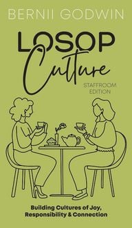Produktbild: Loving our Students on Purpose (LoSoP) Culture Staffroom Edition