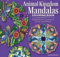 Bild vom Artikel Animal Kingdom Mandalas Coloring Book vom Autor Nanna Rosengren