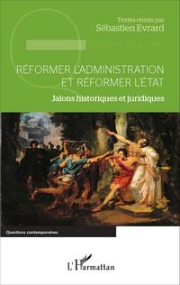 Produktbild: Reformer l'administration et reformer l'Etat