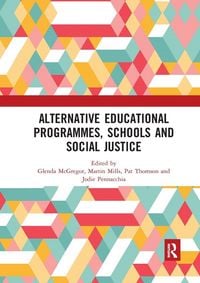 Produktbild: Alternative Educational Programmes, Schools and Social Justice