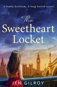 Produktbild: Gilroy, J: The Sweetheart Locket