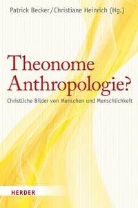 Produktbild: Theonome Anthropologie?