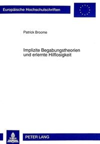 Produktbild: Implizite Begabungstheorien und erlernte Hilflosigkeit