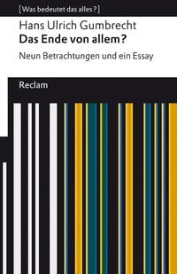 Produktbild: Das Ende von allem? Neun Betrachtungen und ein Essay
