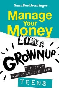Produktbild: Manage Your Money Like a Grownup