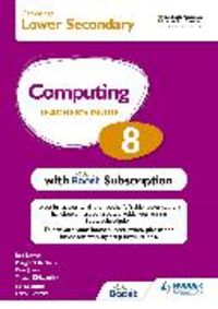Bild vom Artikel Cambridge Lower Secondary Computing 8 Teacher's Guide with Boost Subscription vom Autor Tristan Kirkpatrick