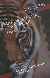 Produktbild: Maalik...Maalik - Two Tiger Tales