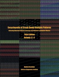 Produktbild: Encyclopedia of Crash Dump Analysis Patterns, Volume 2, L-Z