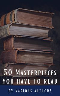 Produktbild: 50 Masterpieces you have to read