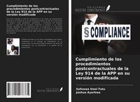 Produktbild: Cumplimiento de los procedimientos postcontractuales de la Ley 914 de la APP en su versi&oacute;n modificada