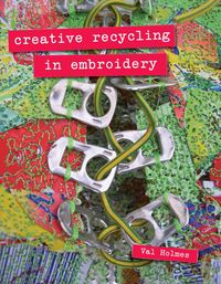 Produktbild: Creative Recycling in Embroidery