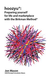 Produktbild: Hoozyu: Preparing Yourself for Life and Marketplace Using the Birkman Method