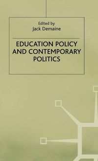 Produktbild: Education Policy and Contemporary Politics