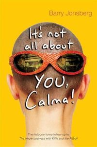 Produktbild: It's not all about YOU, Calma