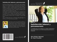 Produktbild: Satisfacci&oacute;n laboral y psiconeurosis