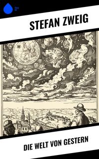 Produktbild: Die Welt von Gestern