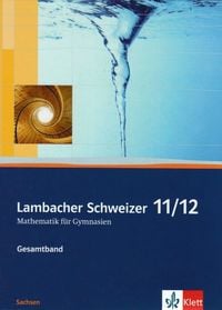 Produktbild: Lambacher Schweizer Mathematik 11/12. Ausgabe Sachsen