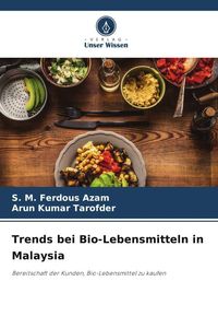 Produktbild: Trends bei Bio-Lebensmitteln in Malaysia
