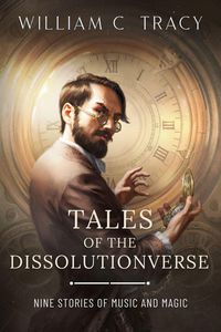 Produktbild: Tales of the Dissolutionverse (The Dissolution Cycle, #4)