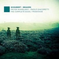 Produktbild: Schubert/Brahms: The Complete Duos/Phantasie