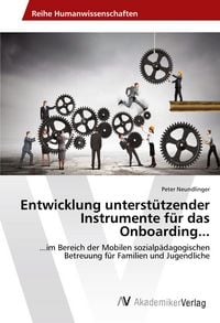 Produktbild: Entwicklung unterst&uuml;tzender Instrumente f&uuml;r das Onboarding...