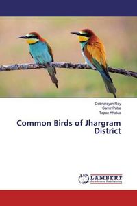 Produktbild: Roy, D: Common Birds of Jhargram District