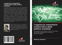 Produktbild: L'approccio comunitario cosmocratico della politica mondiale