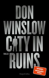 Bild vom Artikel City in Ruins vom Autor Don Winslow