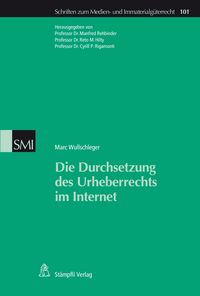 Produktbild: Die Durchsetzung des Urheberrechts im Internet
