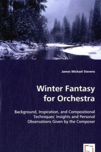 Produktbild: Stevens, J: Winter Fantasy for Orchestra