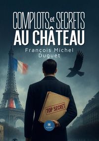 Produktbild: Complots et secrets au ch&acirc;teau