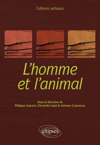 Produktbild: Cultures antiques. L'homme et l'animal.