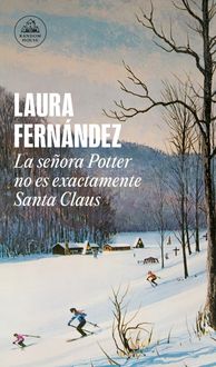Produktbild: La Se&ntilde;ora Potter No Es Exactamente Santa Claus / Mrs. Potter Is Not Really Santa Claus