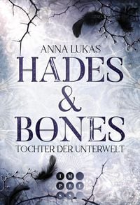 Produktbild: Hades & Bones: Tochter der Unterwelt