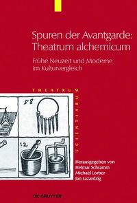 Produktbild: Spuren der Avantgarde: Theatrum alchemicum